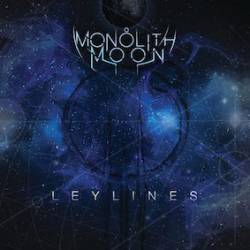 Monolith Moon : Leylines